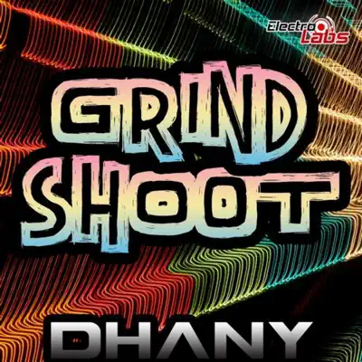 Grind Shoot - Single - Dhany