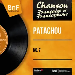 No. 7 (feat. Joss Baselli et son orchestre) [Mono version] - Patachou