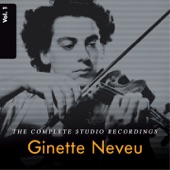 Ginette Neveu: The Complete Studio Recordings, Vol. 1 artwork