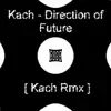 Direction of Future (VIP Mix) song lyrics