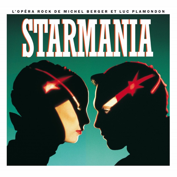 Starmania (Le spectacle de 1988) [Remastered in 2009] - Multi-interprètes