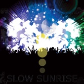 Slow Sunrise - Latina Lady