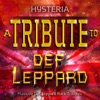 Hysteria - A Rock Tribute to Def Leppard