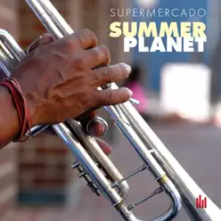 Summer Planet - EP - Supermercado Summer Planet - EP - Supermercado