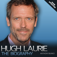 Anthony Bunko - Hugh Laurie: The Biography (Unabridged) artwork