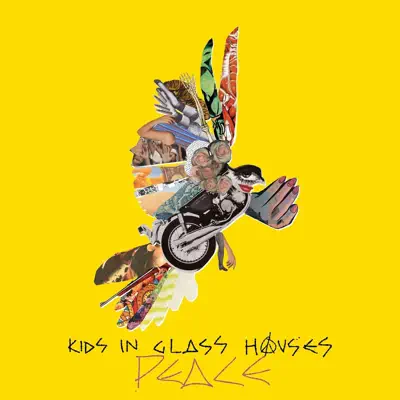 Peace - Kids In Glass Houses