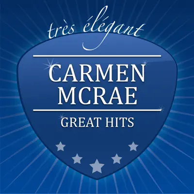 Great Hits - Carmen Mcrae Great Hits - Carmen Mcrae