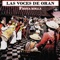 Más Linda Que una Flor - Las Voces de Oran lyrics
