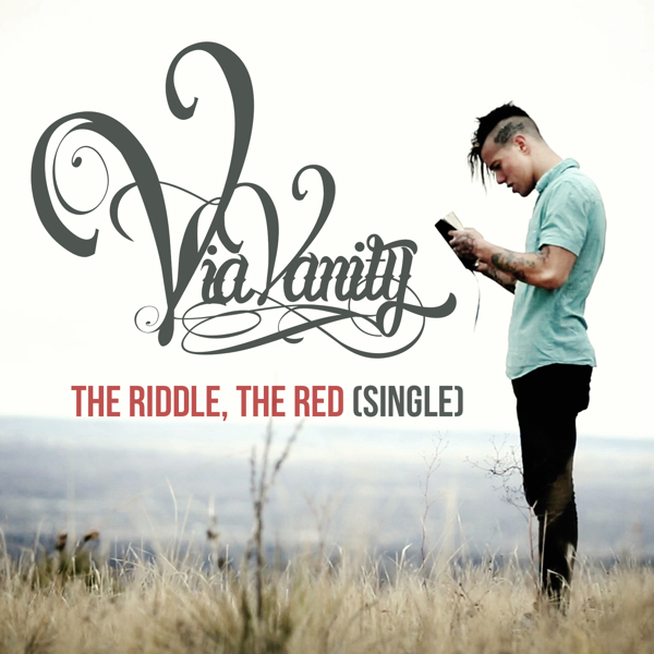 Via Vanity - The Riddle, the Red [single] (2014)