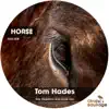 Horse - Single album lyrics, reviews, download