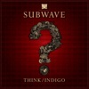 Think / Indigo - Single