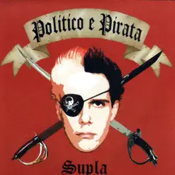 Político e Pirata - Supla