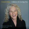I Believe In Loving You - Single album lyrics, reviews, download