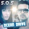 S.O.S. - Ocean Drive lyrics