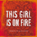 This Girl Is On Fire - GMPresents & Jocelyn Scofield