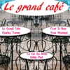 Le Grand Cafe, 2013