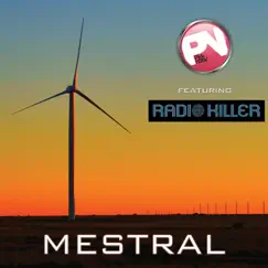 Mestral (feat. Radio Killer) [Remixes] - EP by Pink Noisy album reviews, ratings, credits