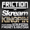 Kingpin (feat. Scrufizzer & P Money & Riko Dan) - EP