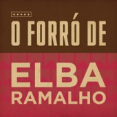 Elba Ramalho - Pisa Na Fulô / Chororô / Pé de Serra