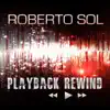 Stream & download Playback Rewind (Remixes)