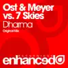 Stream & download Dharma (Ost & Meyer vs. 7 Skies) - Single