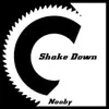 Stream & download Shake Down - Single