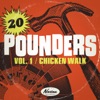 Chicken Walk: 20 Pounders, Vol. 1, 2013