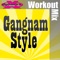 Gangnam Style - DMAN lyrics