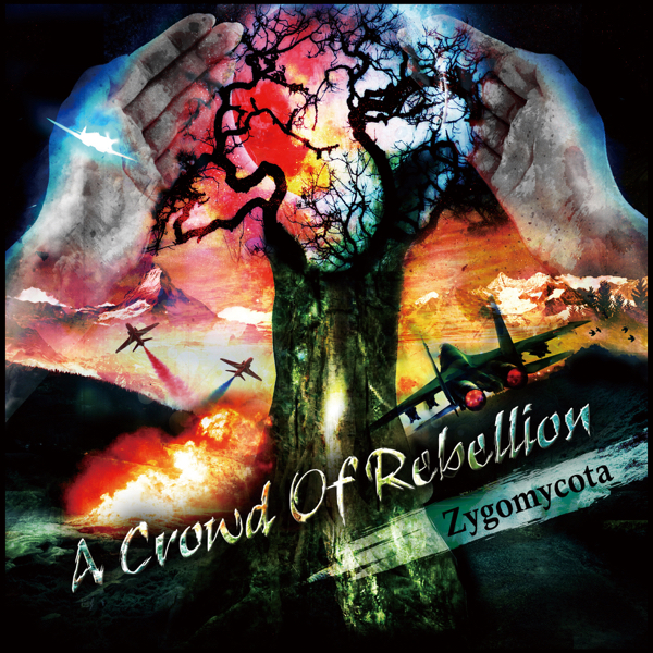A Crowd Of Rebellion - Zygomycota [EP] (2013)