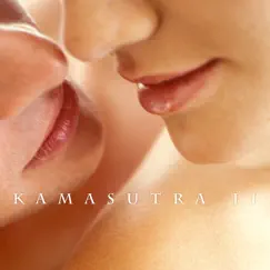 Kamasutra II by The Harmony Group album reviews, ratings, credits