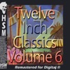 Twelve Inch Disco Classics from the 70s, Vol. 6