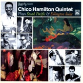 Chico Hamilton Quintet - Honey Bun