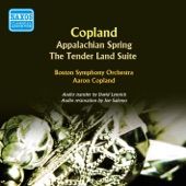 Boston Symphony Orchestra/Aaron Copland - The Tender Land Suite: II. Party Scene. III. Finale: The Promise of Living