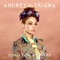 Song for a Friend - Andreya Triana lyrics