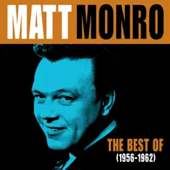 The Best Of (1956-1962) - Matt Monro