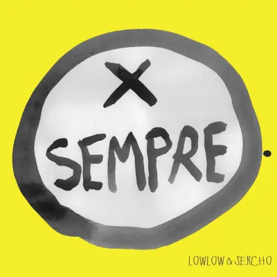 Per sempre - lowlow Per sempre - lowlow