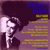 Britten: Billy Budd A B.B.C. Third Programme Broadcast, on 13th November, 1960 album lyrics, reviews, download