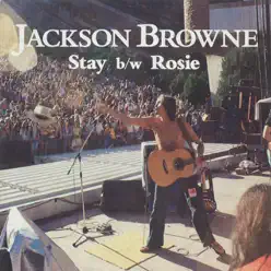 Stay / Rosie [Digital 45] - Jackson Browne