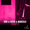 DBN & Syke 'n' Sugarstarr - Tromp It (Edit)