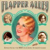 Flapper Alley: 1920s Songs Featuring Women's Names