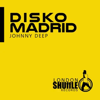 Disko Madrid - Single by Johnny Deep album reviews, ratings, credits