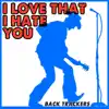 I Love That I Hate You (Instrumental) - Single album lyrics, reviews, download