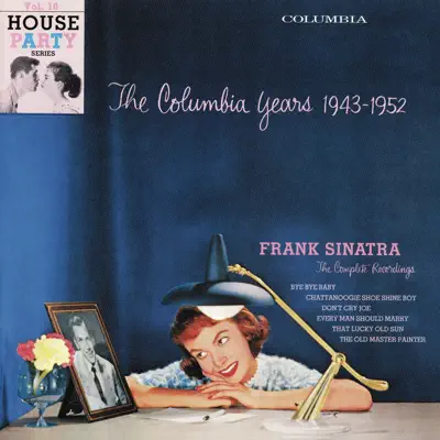 The Columbia Years (1943-1952): The Complete Recordings, Vol. 10 - Frank Sinatra