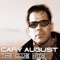 So Alive - Cary August lyrics