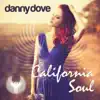 California Soul - Single album lyrics, reviews, download