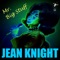 Mr. Big Suff, Pt. 1 - Jean Knight lyrics