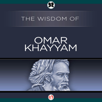 The Wisdom Series - Wisdom of Omar Khayyam (Unabridged) artwork