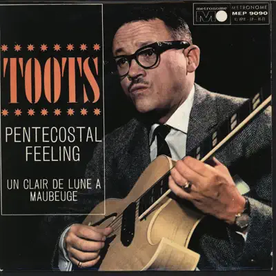 Pentecostal Feeling - EP - Toots Thielemans