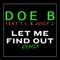 Let Me Find Out (feat. T.I. & Juicy J) - Doe B lyrics