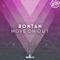 Move On Out (Radio Edit) - Bontan lyrics